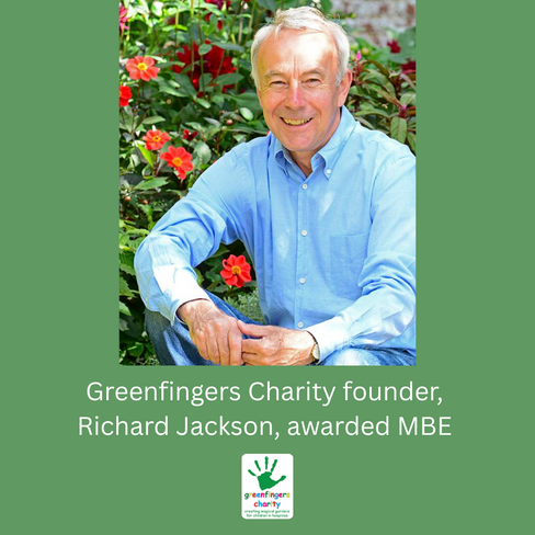 Greenfingers founder, Richard Jackson, awarded MBE for charitable services to children’s hospices